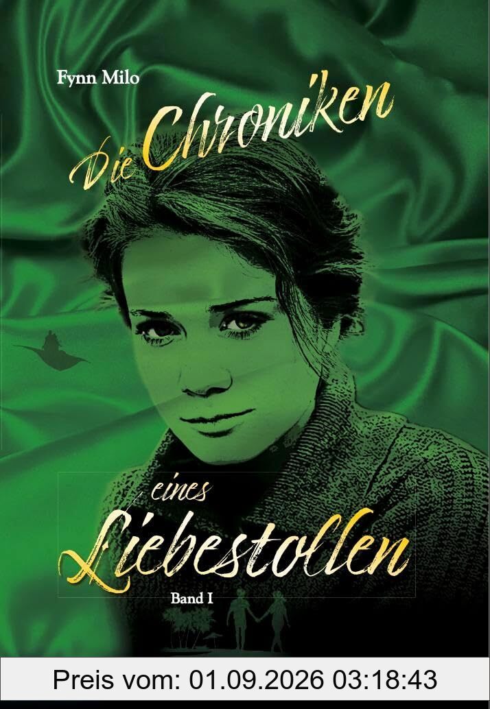 Die Chroniken eines Liebestollen