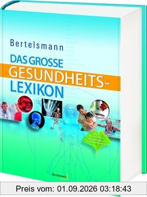 Bertelsmann Das große Gesundheitslexikon