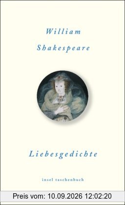 Liebesgedichte: Liebesszenen und Liebeslieder (insel taschenbuch)