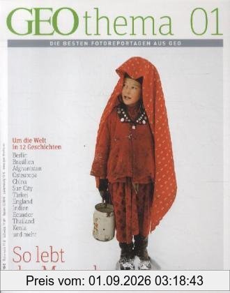 GEOthema So lebt der Mensch