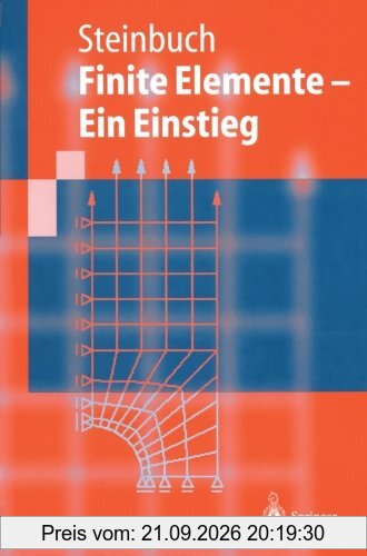 Finite Elemente - Ein Einstieg (Springer-Lehrbuch) (German Edition)