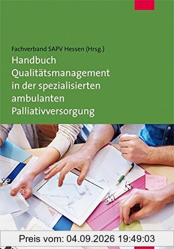 Handbuch Qualitätsmanagement in der spezialisierten ambulanten Palliativversorgung