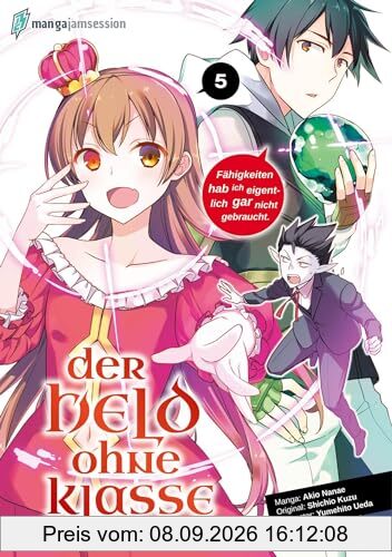 Der Held ohne Klasse 5: Der Aufstieg eines Talentlosen (Der Held ohne Klasse: Der Aufstieg eines Talentlosen)