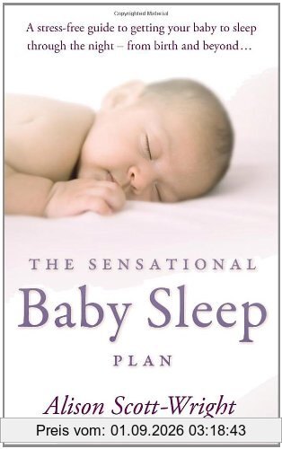 The Sensational Baby Sleep Plan