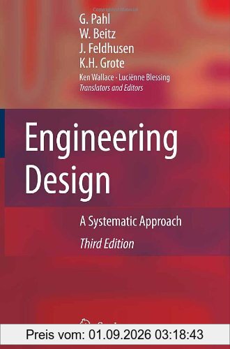 Engineering Design: A Systematic Approach