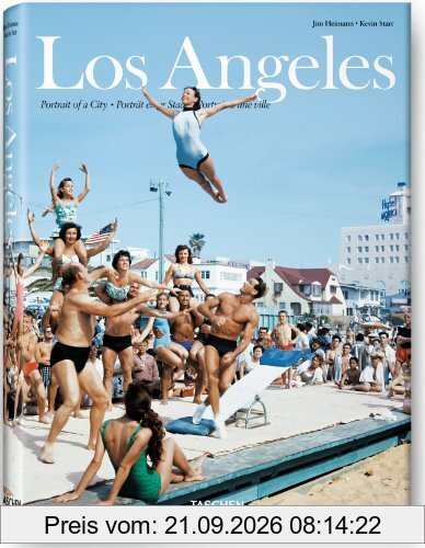 Los Angeles : portrait of a city. Los Angeles : Porträt einer Stadt. Los Angeles : portrait d'une ville