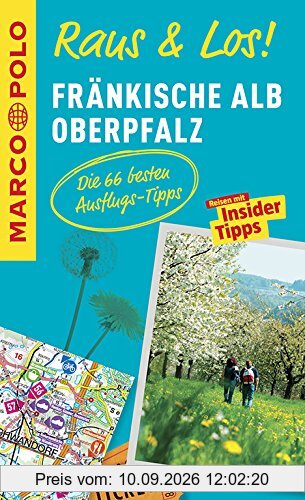 MARCO POLO Raus & Los! Fränkische Alb, Oberpfalz: Das Package für unterwegs: Der Erlebnisführer mit großer Erlebniskarte
