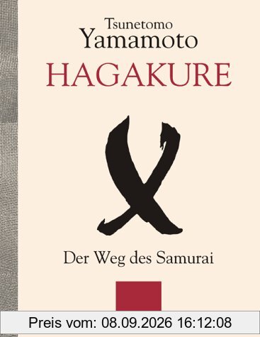 Hagakure: Der Weg des Samurai: I und II in einem Band