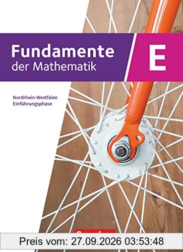 Fundamente der Mathematik - Nordrhein-Westfalen ab 2019 - Einführungsphase: Schulbuch - Mit digitalen Hilfen und interaktiven Zwischentests