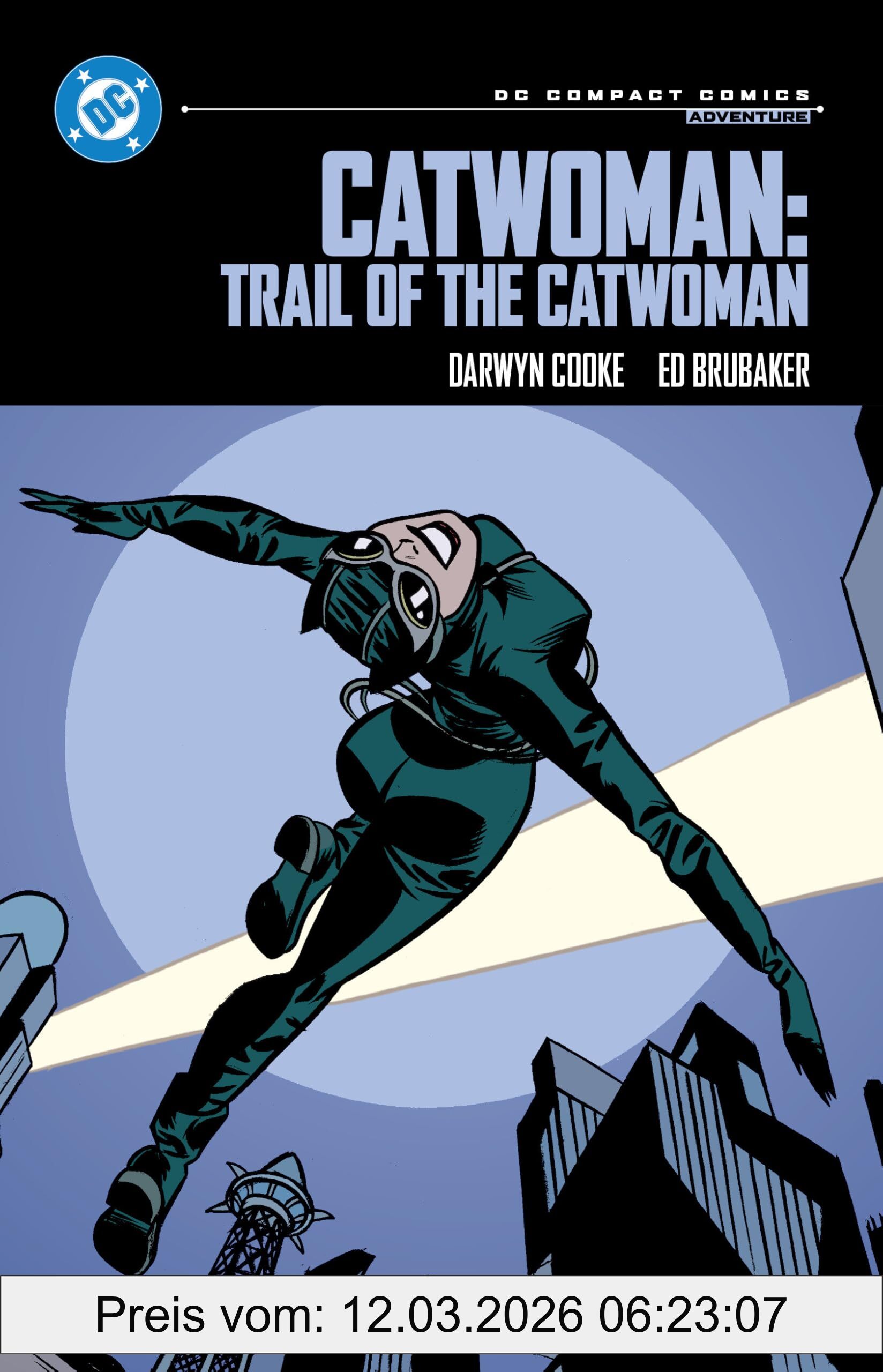 Ed Brubaker Catwoman - Trail Of The Catwoman, Dc Compact Comics Edition