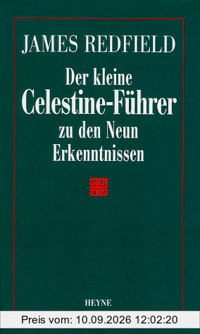 Der kleine Celestine-Führer zu den Neun Erkenntnissen