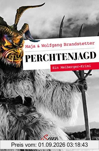 Perchtenjagd: Ein Meiberger-Krimi