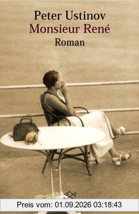 Monsieur René: Roman