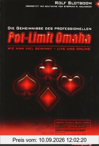 Das Geheimnis des Professionellen POT-LIMIT OMAHA Poker. Wie man viel Gewinnt - Live und Online