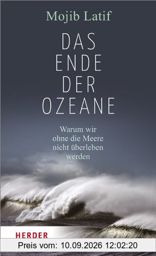 Das Ende der Ozeane: Warum wir ohne die Meere nicht überleben werden