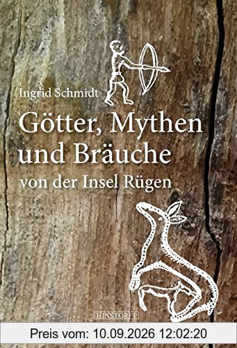 Götter, Mythen und Bräuche von der Insel Rügen