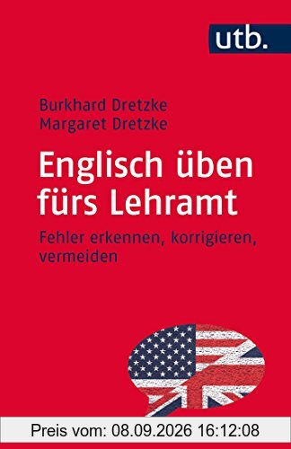 Englisch üben fürs Lehramt: Fehler erkennen, korrigieren, vermeiden