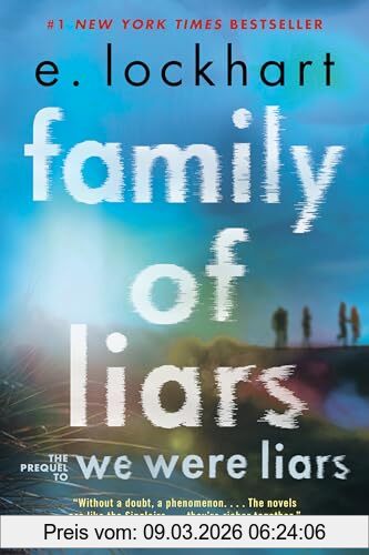 E. Lockhart Family Of Liars, The Prequel To We Were Liars