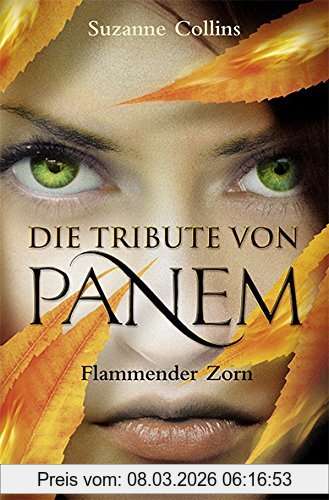 Suzanne Collins Die Tribute Von Panem - Flammender Zorn