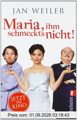 Maria, ihm schmeckt's nicht!: Geschichten von meiner italienischen Sippe