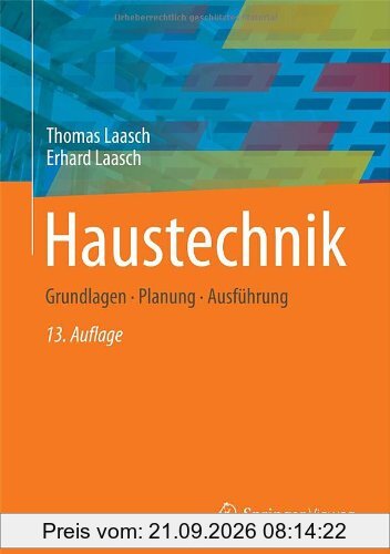 Haustechnik: Grundlagen - Planung - Ausführung
