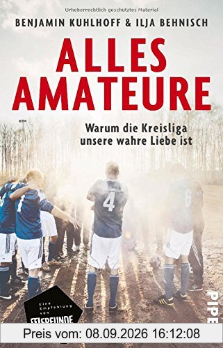 Alles Amateure: Warum die Kreisliga unsere wahre Liebe ist