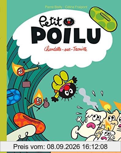 Petit Poilu. Chandelle-sur-Trouille