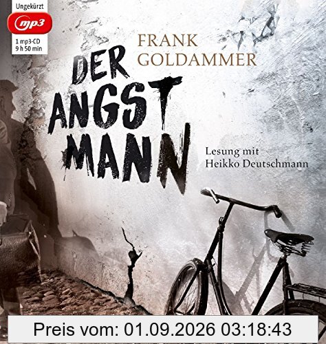 Der Angstmann: Ungekürzte Lesung mit Heikko Deutschmann (1 mp3-CD)