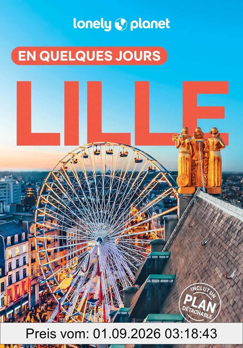 Lille en quelques jours