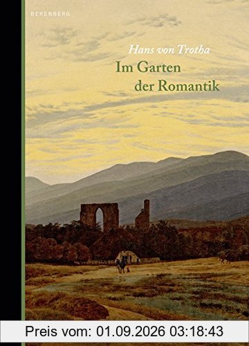 Im Garten der Romantik