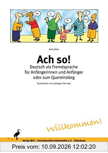 Ach so! Deutsch als Fremdsprache für Anfängerinnen und Anfänger oder zum Quereinstieg: 4. Auflage 2015