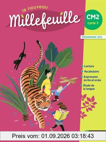 Le nouveau Millefeuille, CM2 : livre de l'élève : programme 2016