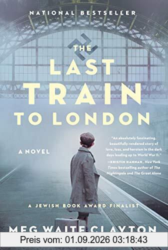 The Last Train to London: A Novel