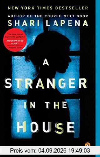 A Stranger in the House: A Novel