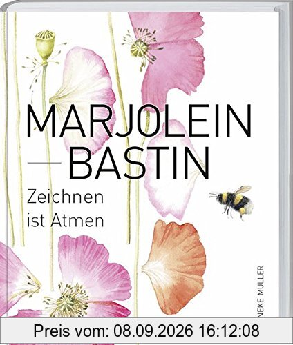 Marjolein Bastin - Zeichnen ist Atmen
