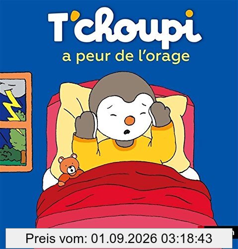 T'choupi a peur de l'orage