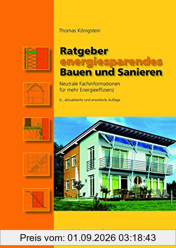 Ratgeber energiesparendes Bauen und Sanieren. Neutrale Fachinformationen für mehr Energieeffizienz.
