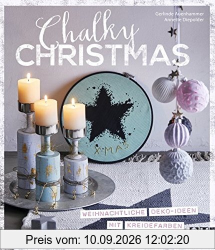 Chalky Christmas: Weihnachtliche Deko-Ideen mit Kreidefarben