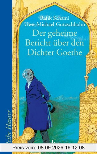 Der geheime Bericht über den Dichter Goethe, der eine Prüfung auf einer arabischen Insel bestand