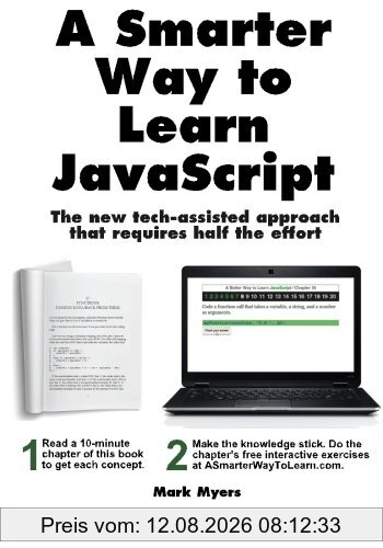 Mark Myers A Smarter Way To Learn JavaScript, The New Approach That Uses Technology To Cut Your Effort In Half