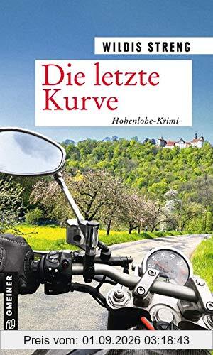 Die letzte Kurve: Kriminalroman (Kommissare Wüst und Luft)