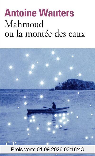 Mahmoud ou La montée des eaux