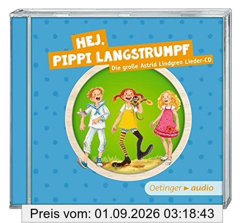 Hej, Pippi Langstrumpf SA (CD): Die grosse Astrid-Lindgren-Lieder-CD, 37 min. Hej, Pippi Langstrumpf Die grosse Astrid-Lindgren-Lieder