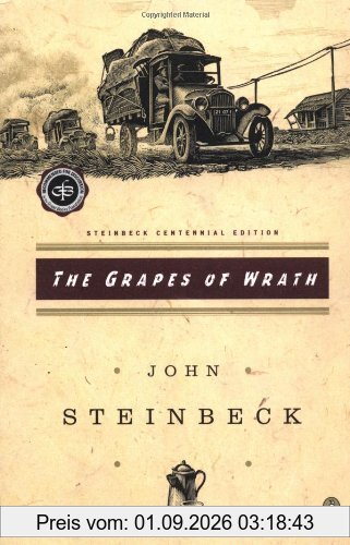 The Grapes of Wrath: (Centennial Edition)