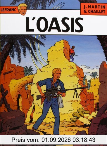Lefranc. Vol. 7. L'oasis