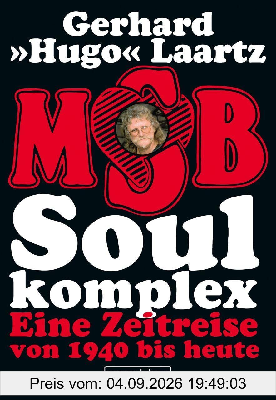 Soul komplex: Eine Zeitreise von 1940 bis heute