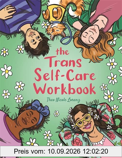 The Trans Self-Care Workbook: A Coloring Book and Journal for Trans and Non-binary People