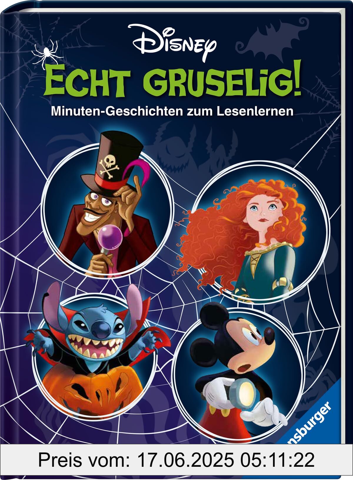 Brand : Ravensburger, Binding : hardcover, Edition : 1, Label : Disney : Gruselige Minuten-Geschichten zum Lesenlernen - Erstlesebuch ab 7 Jahren - 2. Klasse, medium : hardcover, numberOfPages : 96, publicationDate : 2024-06-01, languages : german, ISBN : 3473497851