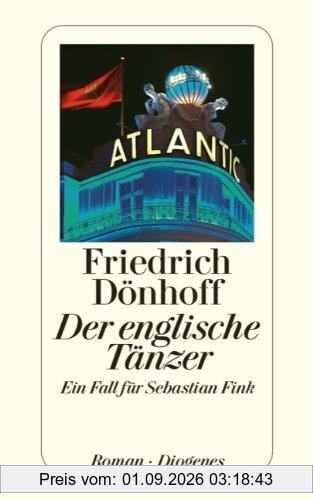 Der englische Tänzer: Ein Fall für Sebastian Fink
