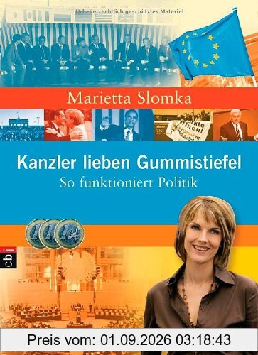 Kanzler lieben Gummistiefel: So funktioniert Politik